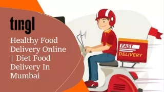 Healthy Food Delivery Online  Diet Food Delivery In Mumbai