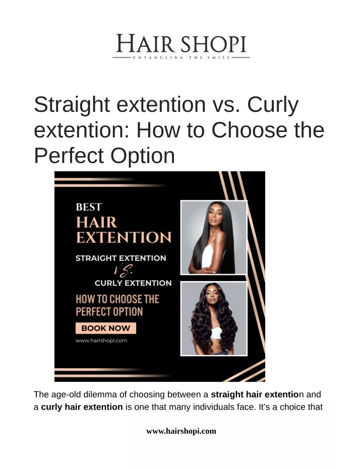 straight extention vs curly extention