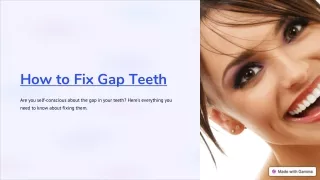 How to Fix Gap Teeth