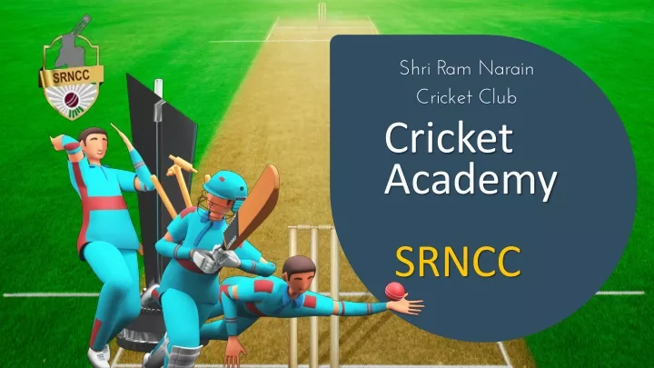 shri ram narain cricket club