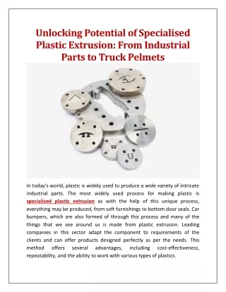 Unlocking Potential of Specialised Plastic Extrusion: From Industrial Parts to T