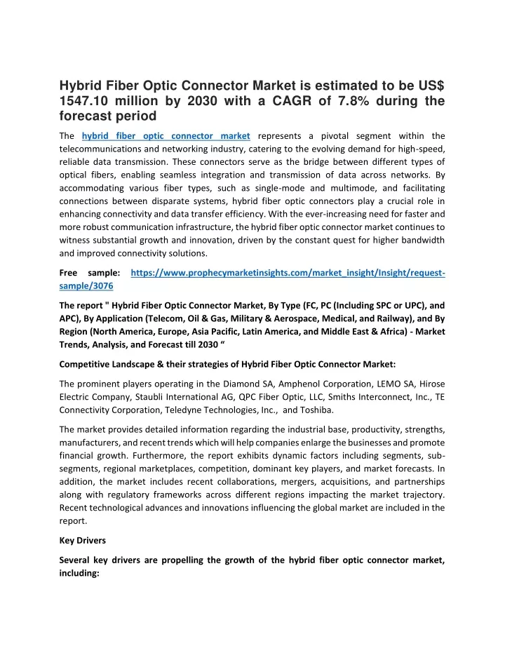 hybrid fiber optic connector market is estimated