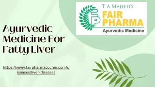 Ayurvedic Medicine For Fatty Liver