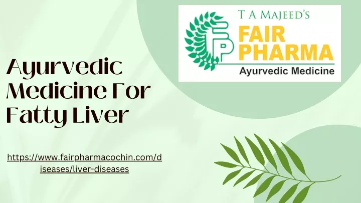 ayurvedic medicine for fatty liver