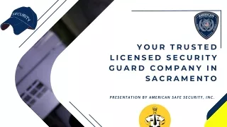 Your Trusted Licensed Security Guard Company in Sacramento