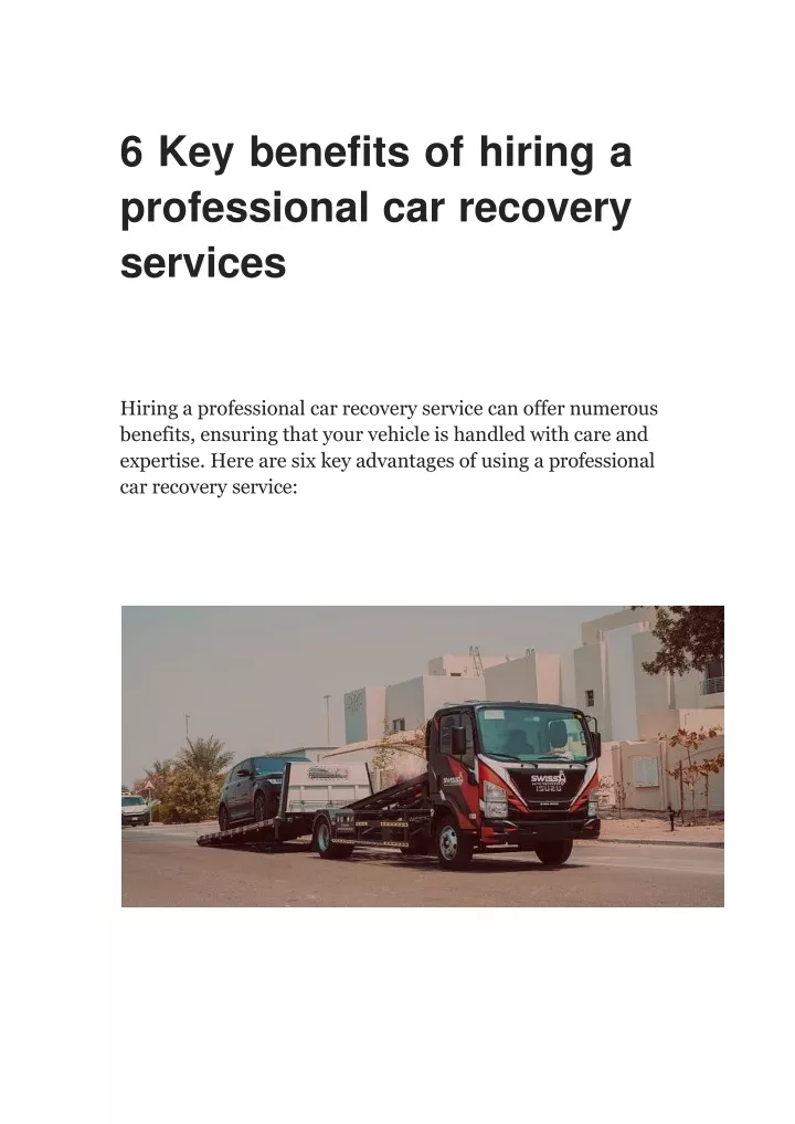 6 key benefits of hiring a professional car recovery services