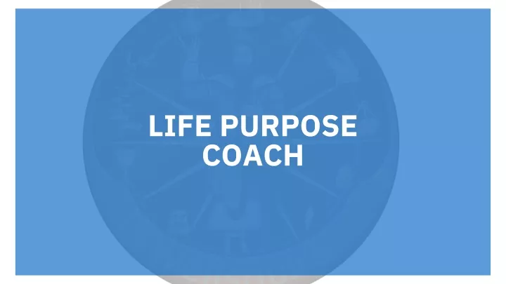 life purpose coach