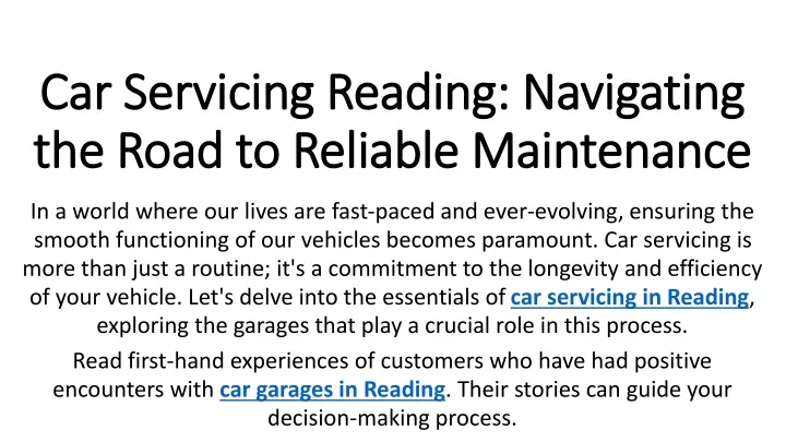 car servicing reading navigating the road to reliable maintenance