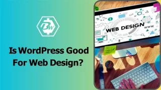 Is WordPress Good For Web Design