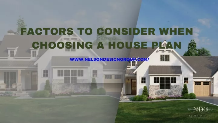 factors to consider when choosing a house plan