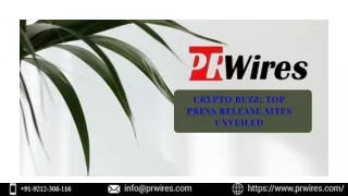 Crypto Buzz Top Press Release Sites Unveiled