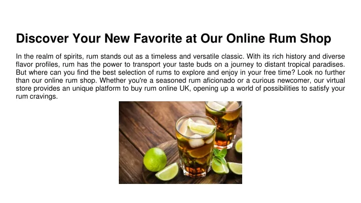 discover your new favorite at our online rum shop