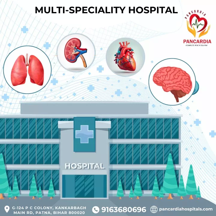 multi speciality hospital