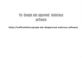 Fix Google ads approved malicious software