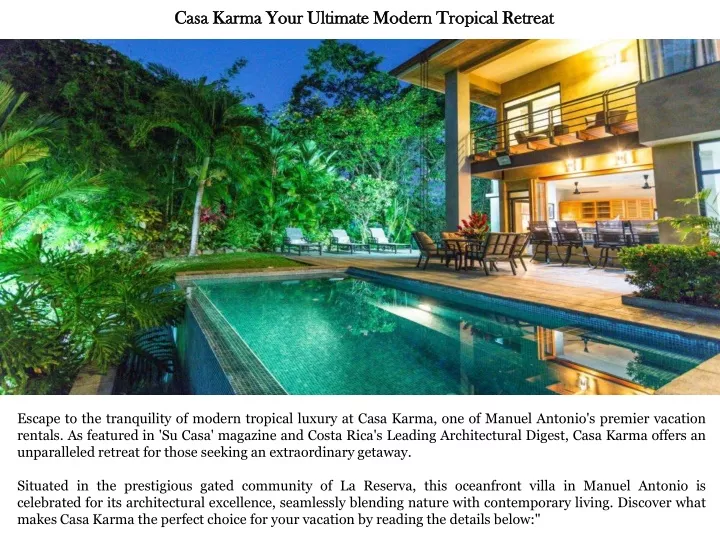 casa karma your ultimate modern tropical retreat