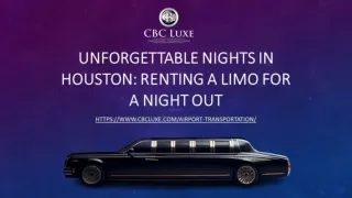 Unforgettable Nights in Houston: Renting a Limo for a Night Out
