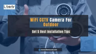 WiFi CCTV Camera For Outdoor | Get 5 Best Installation Tips