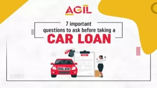 7 Most Significant Questions To Ask Before Taking A Car Loan