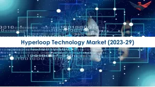 Hyperloop Technology Market Size, Share, Growth Analysis 2023-2029
