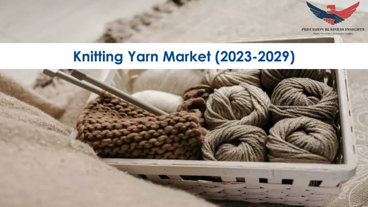 knitting yarn market 2023 2029