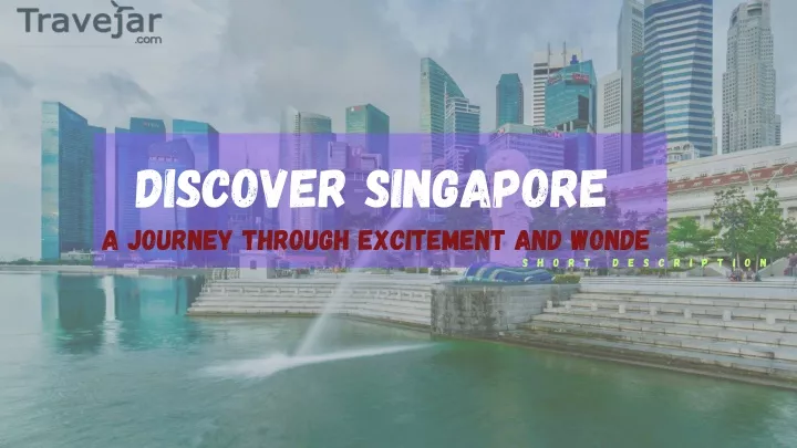 discover singapore