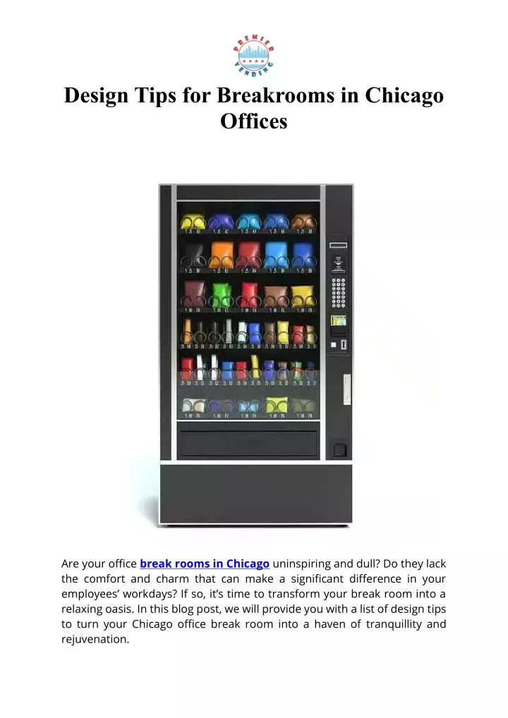 design tips for breakrooms in chicago offices