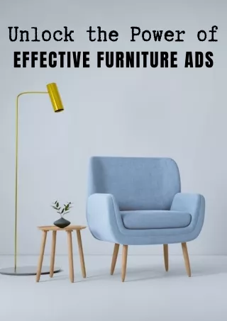 Unlock the Power of Effective Furniture Ads