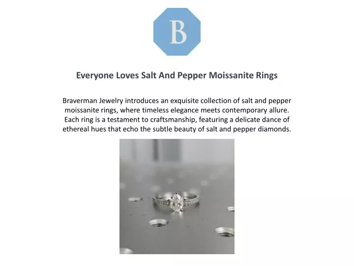 everyone loves salt and pepper moissanite rings