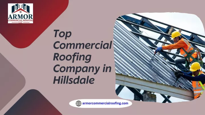 top commercial roofing company in hillsdale