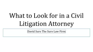What to Look for in a Civil Litigation Attorney
