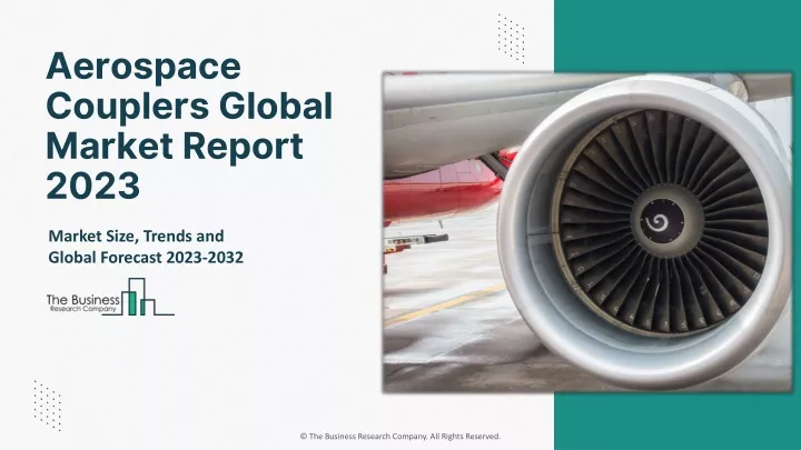 aerospace couplers global market report 2023