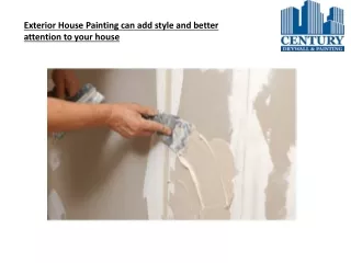 Exterior House Painting can add style and better attention to your house