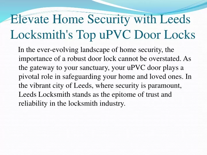 elevate home security with leeds locksmith s top upvc door locks