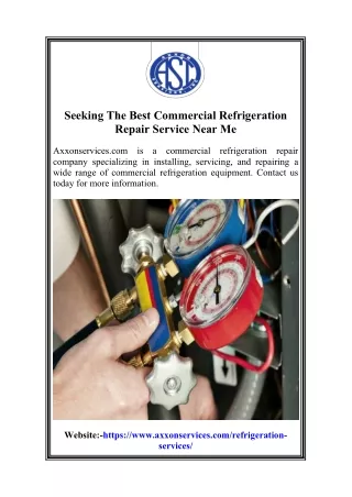 Seeking The Best Commercial Refrigeration Repair Service Near Me