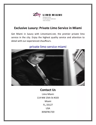 Exclusive Luxury: Private Limo Service in Miami
