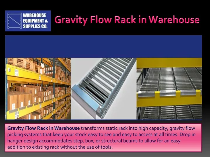 gravity flow rack in warehouse
