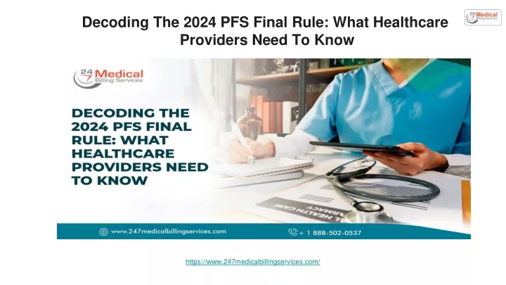 decoding the 2024 pfs final rule what healthcare providers need to know