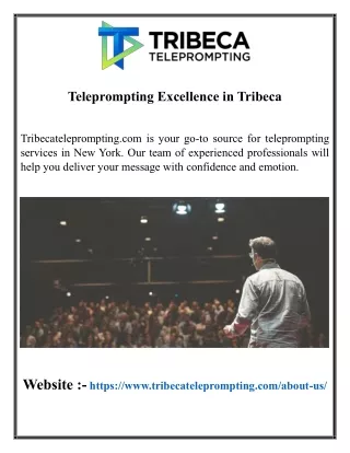 Teleprompting -- Excellence in Tribeca