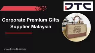 Corporate Premium Gifts Supplier Malaysia