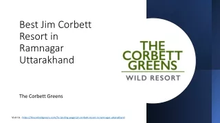 Best Jim Corbett Resort in Ramnagar Uttarakhand - The Corbett Greens