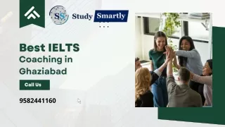 Best IELTS Coaching Classes in Ghaziabad | Study Smartly - 9582441160