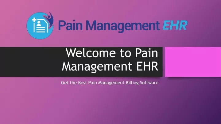 welcome to pain management ehr