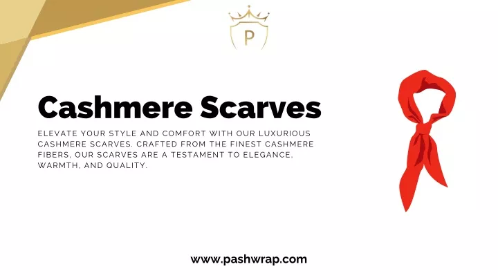 cashmere scarves elevate your style and comfort