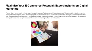 Maximize Your E-Commerce Potential Expert Insights on Digital Marketing