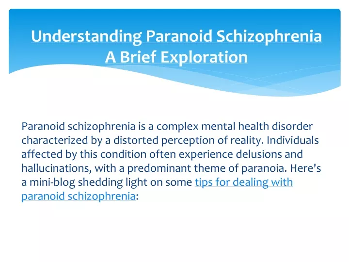 understanding paranoid schizophrenia a brief exploration