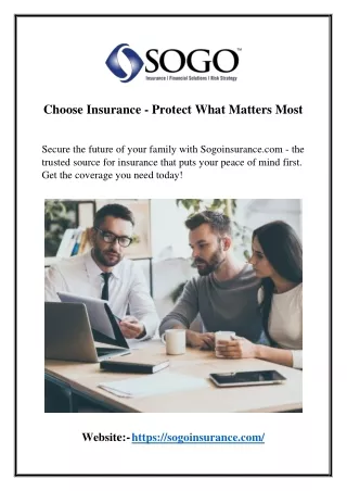 Choose Insurance - Protect What Matters Most