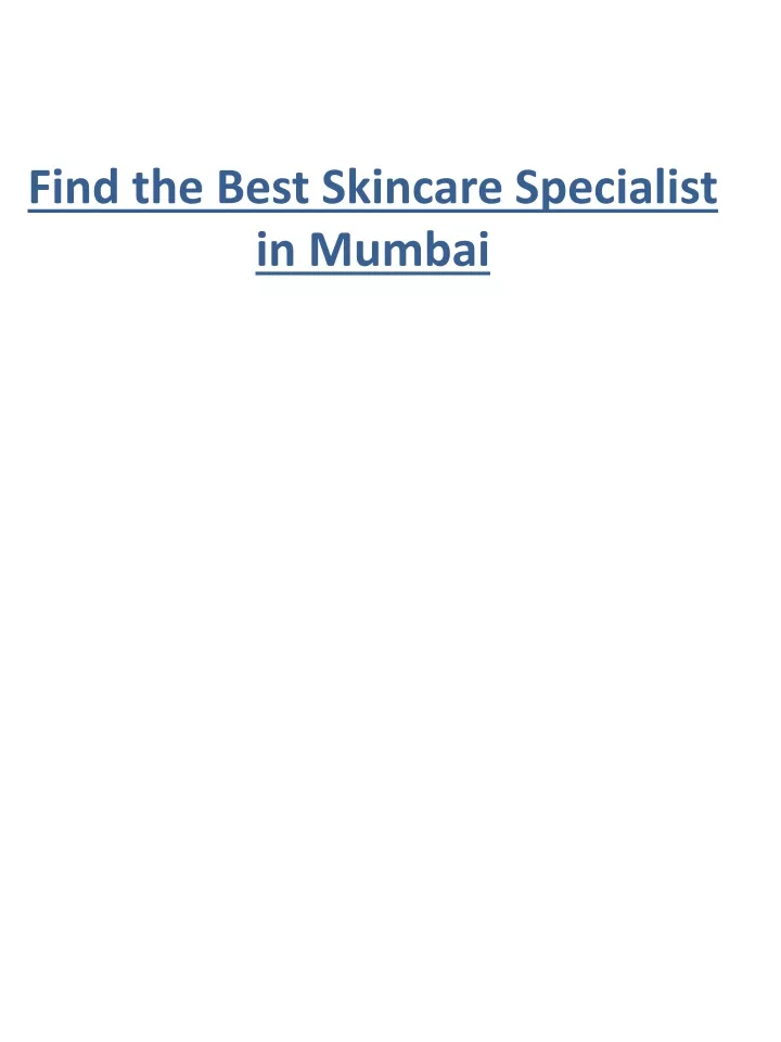 find the best skincare specialist in mumbai