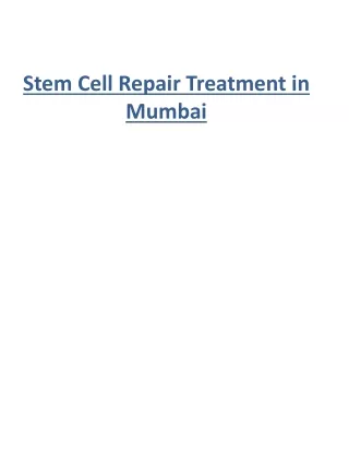 Stem Cell Repair Treatment in Mumbai