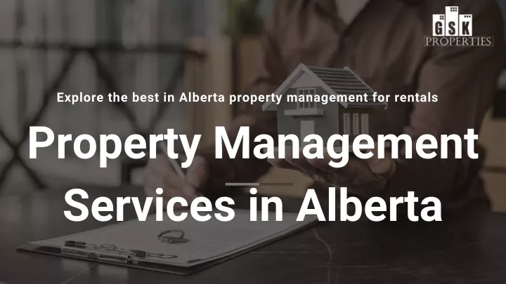 explore the best in alberta property management