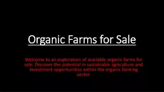 Organic Farming For Sale